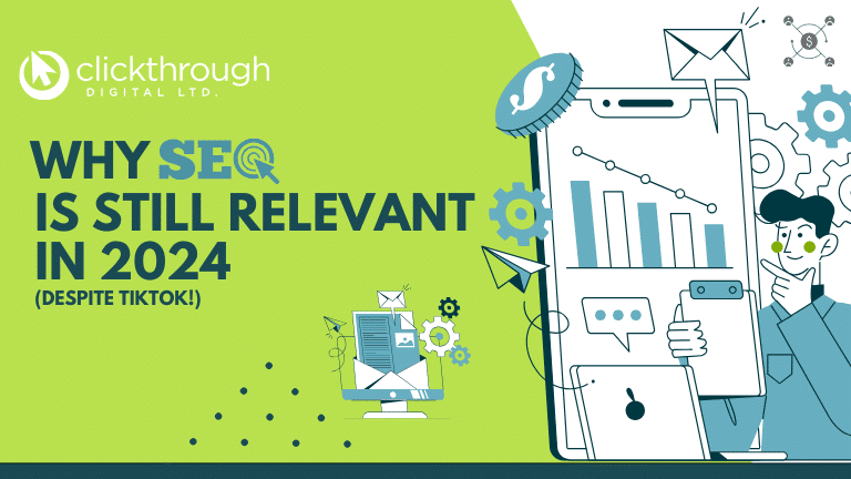 Why SEO is Still Relevant in 2024