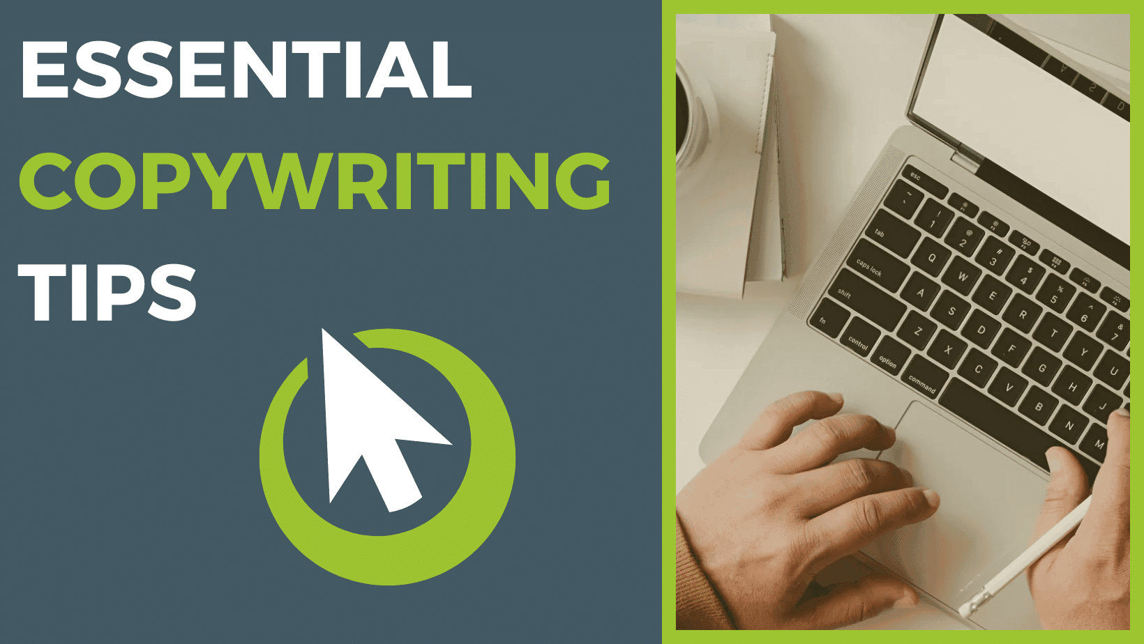 Essential Copywriting Tips